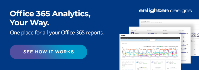 Office 365 Analytics Your Way