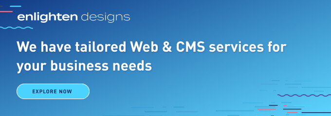 We have tailored Web & CMS services for your business needs.