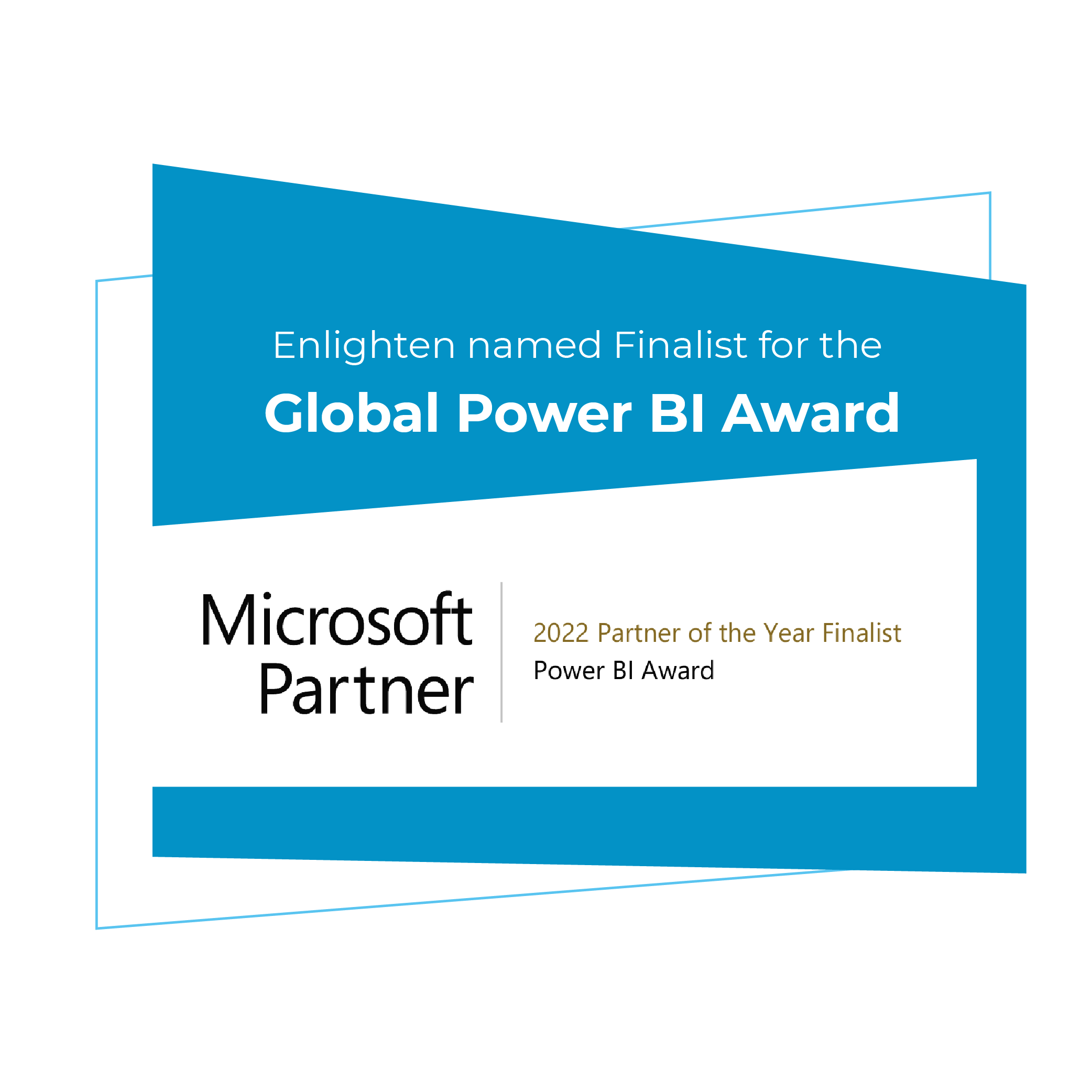 Enlighten named finalist for the 2022 Microsoft Power BI Partner of the Year Award.